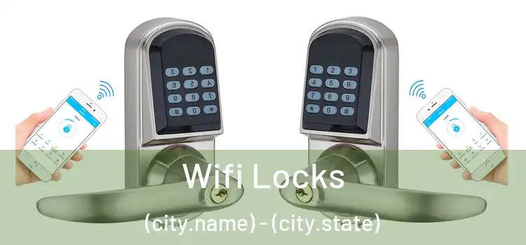  Wifi Locks (city.name) - (city.state)